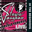 Stevie Ray Vaughan & Double Trouble: In the Beginning (Käytetty CD) - Käytetyt - 2969 - 1